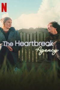 The Heartbreak Agency (2024) Hindi Dubbed Netflix