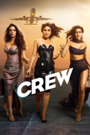 Crew (2024) Hindi HD