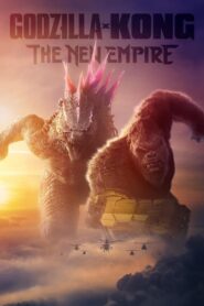 Godzilla x Kong: The New Empire (2024) Hindi Dubbed
