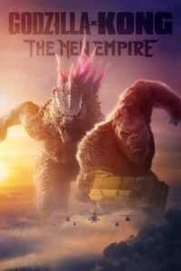 Godzilla x Kong: The New Empire (2024) Hindi Dubbed