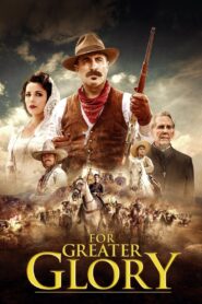 Outlaws – For Greater Glory (2012) Hindi Dubbed