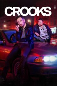 Crooks (2024) Hindi Season 1 Complete