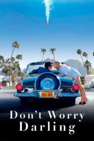 Don’t Worry Darling (2022) Hindi Dubbed