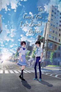 To Every You I’ve Loved Before (2022) Hindi Dubbed