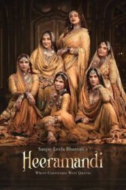 Heeramandi: The Diamond Bazaar (2024) Season 1 Complete