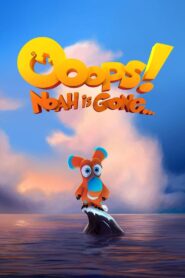 Ooops! Noah Is Gone… (2015) Hindi Dubbed