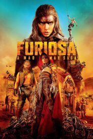 Furiosa: A Mad Max Saga (2024) Hindi Dubbed