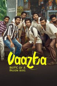 Vaazha: Biopic of a Billion Boys (2024) Hindi Dubbed