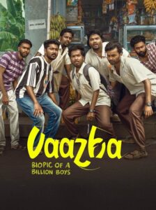 Vaazha: Biopic of a Billion Boys (2024) Hindi Dubbed