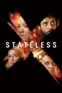 Stateless (2020) Hindi Season 1 Complete Netflix