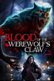 Blood of the Werewolf’s Claw (2024) Hindi Dubbed
