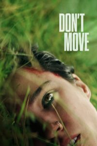 Don’t Move (2024) Hindi Dubbed