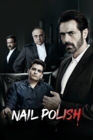 Nail Polish (2024) Hindi HD