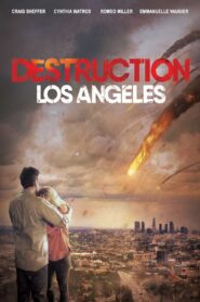 Destruction: Los Angeles (2017) Hindi Dubbed