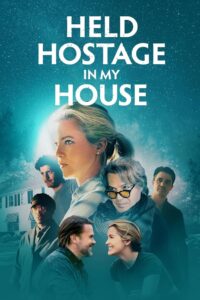 Held Hostage in My House (2024) Hindi Dubbed