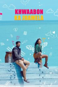 Khwaabon Ka Jhamela (2024) Hindi Dubbed