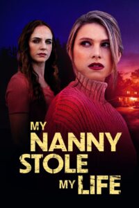 My Nanny Stole My Life (2024) Unofficial Hindi Dubbed