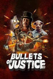 Bullets of Justice (2020) Hindi Dubbed