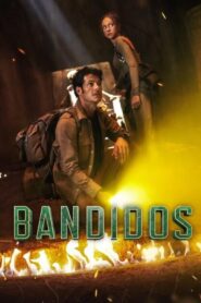 Bandidos (2025) Hindi Season 2 Complete