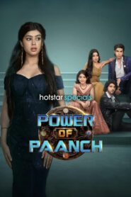 Power of Paanch (2025) Hindi Season 1 Complete