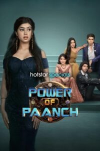 Power of Paanch (2025) Hindi Season 1 Complete