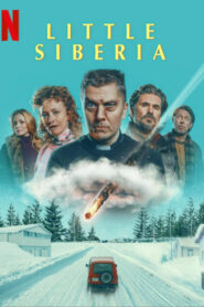 Little Siberia (2025) Hindi Dubbed Netflix