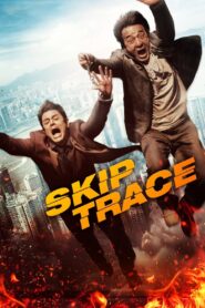 Skiptrace (2016) Hindi Dubbed