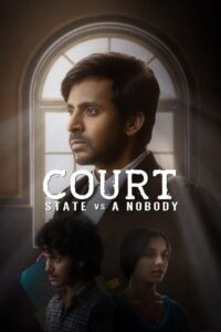 Court – State Vs. A Nobody (2025) Hindi Dubbed