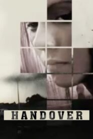 Handover (2011) Hindi HD