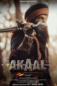Akaal: The Unconquered (2025) Hindi HDTC