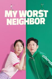 My Worst Neighbor (2023) Hindi Dubbed