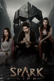 Spark Life (2023) Hindi Dubbed