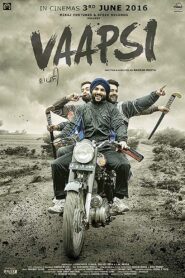 Vaapsi (2016) Punjabi HD