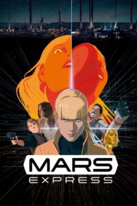 Mars Express (2023) Hindi Dubbed AMZN