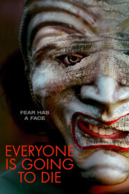 Everyone is Going to Die (2024) Unofficial Hindi Dubbed