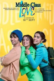 Middle Class Love (2022) Hindi
